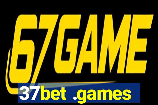 37bet .games